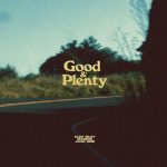 Good & Plenty - Single